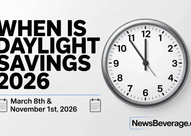 When Is Daylight Savings 2026? The Exact Dates You Must Know