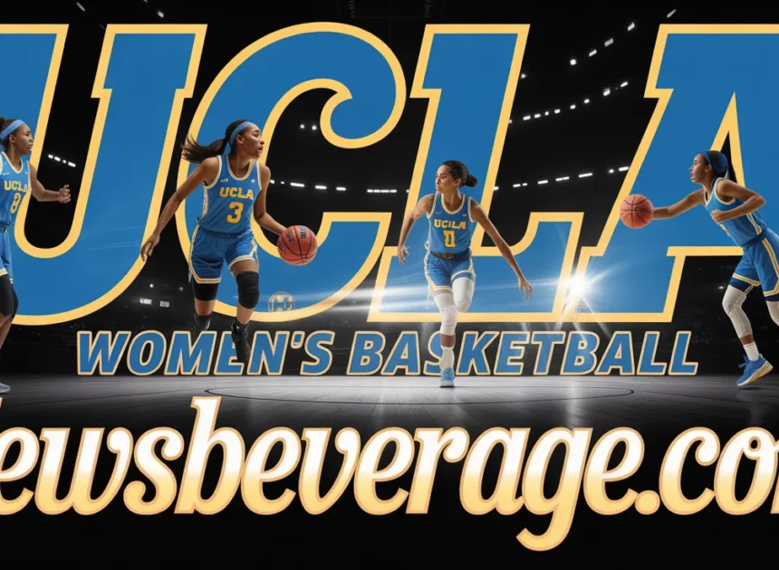 UCLA Women’s Basketball: A Powerful Legacy You Must Know In 2026