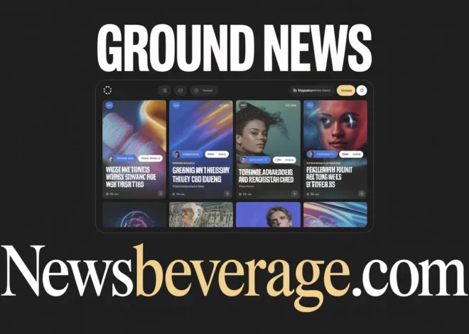 Ground News: The Powerful and Unbiased Way to Read Today’s Headlines In 2026