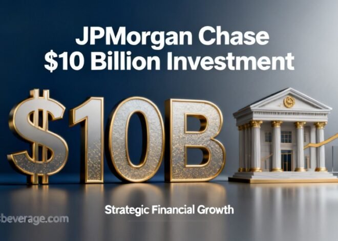 JPMorgan Chase $10 Billion Investment: Brilliant Strategy or Risky Gamble?